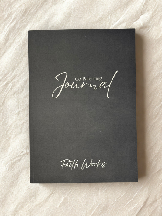 Faith Works Co-Parenting Journal
